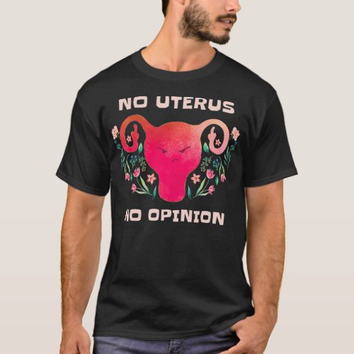 Womens No Uterus No Opinion Surgery Hysterectomy R T_Shirt