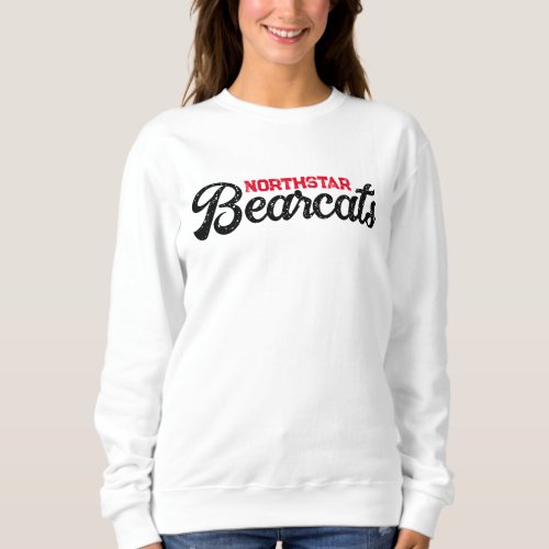 Womens northstar bearcats rough womens sweatshirt