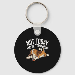 Womens Not Today Maybe Tomorrow Funny Lazy Dog Sle Keychain