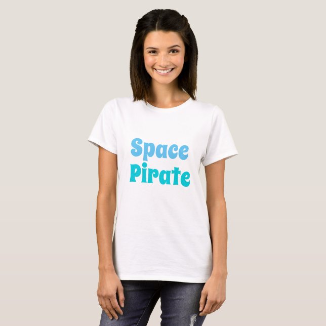 Women's Novelty Tee SPACE PIRATE t-shirt (Front Full)