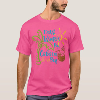 Womens Now Wheres My Cabana Boy Beach Palm Tree Co T-Shirt