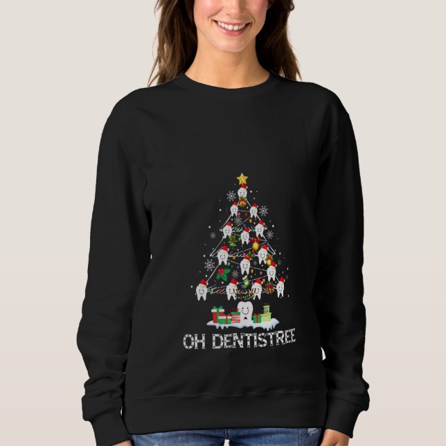 Womens Oh Dentistree Funny Christmas Tree Dental H Sweatshirt (Front)