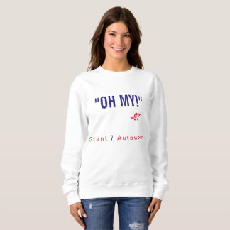 Women's "Oh My!" Sweatshirt Red & Blue Text