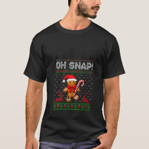 Womens Oh Snap Gingerbread Man Cookie Christmas Fu T-Shirt