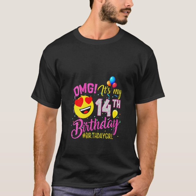 Womens Omg It's My 14th Birthday Girl  14 Years Ol T-Shirt (Front)