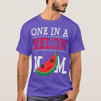 Womens One In A Melon Mom Funny Watermelon Pun Sum T-Shirt