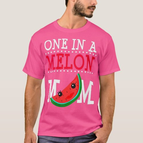 Womens One In A Melon Mom Funny Watermelon Pun Sum T_Shirt