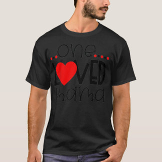 Womens One Loved Mama For Mother's Day 2022 T-Shirt