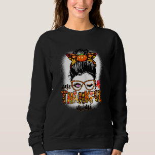 Womens One Thankful Mimi  Messy Bun Fall Autumn Th Sweatshirt