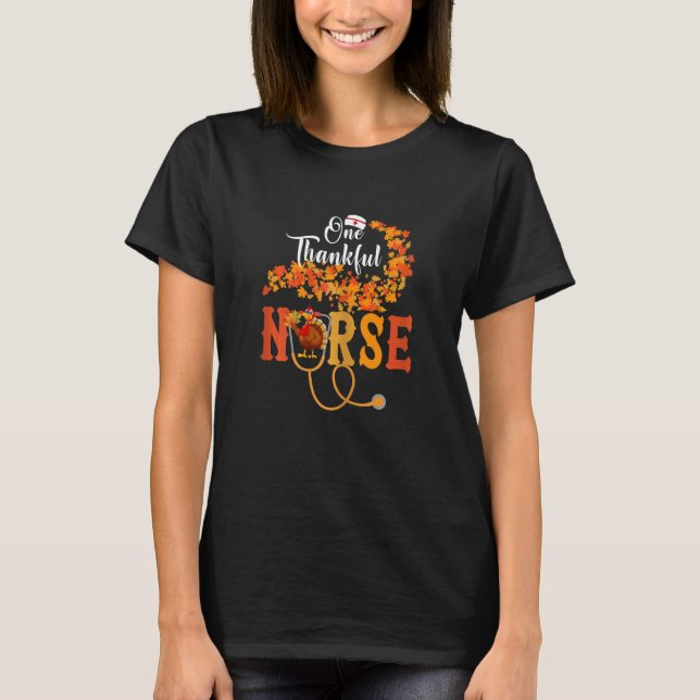 Womens One Thankful Nurse Turkey Sthetoscope Thank T-Shirt (Front)