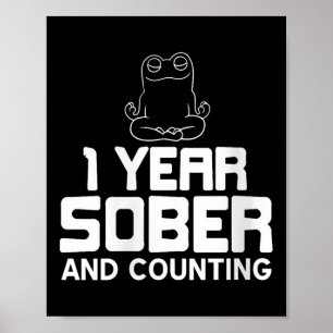 Womens One Year Sober And Counting Funny Recovery Poster