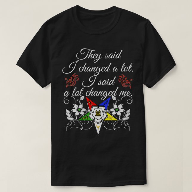 Womens Order Of The Eastern Star OES Quote I Chang T-Shirt (Design Front)