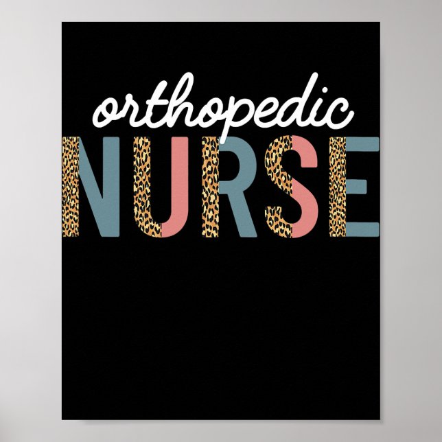 Womens Orthopedic Nurse Nursing Leopard Cheetah Poster (Front)