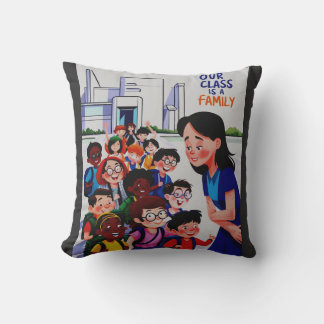 Womens Our Class is a family Throw Pillow