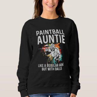 Womens Paintball Gaming For A Paintball Auntie Sweatshirt