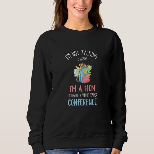 Womens Parent Teacher PTA Mom Parent Teacher Assoc Sweatshirt (Front)