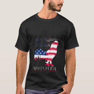 Womens Patriotic Chicken Whisperer Men Lover Farmi T-Shirt