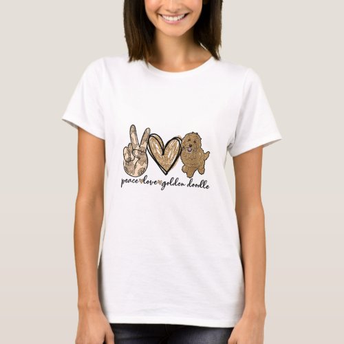 Womens Peace Love Golden Doodle Dog Pet Lovers Doo T_Shirt