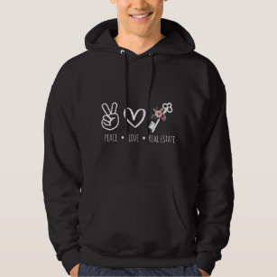 Womens Peace Love Real Estate Funny Real Estate fo Hoodie