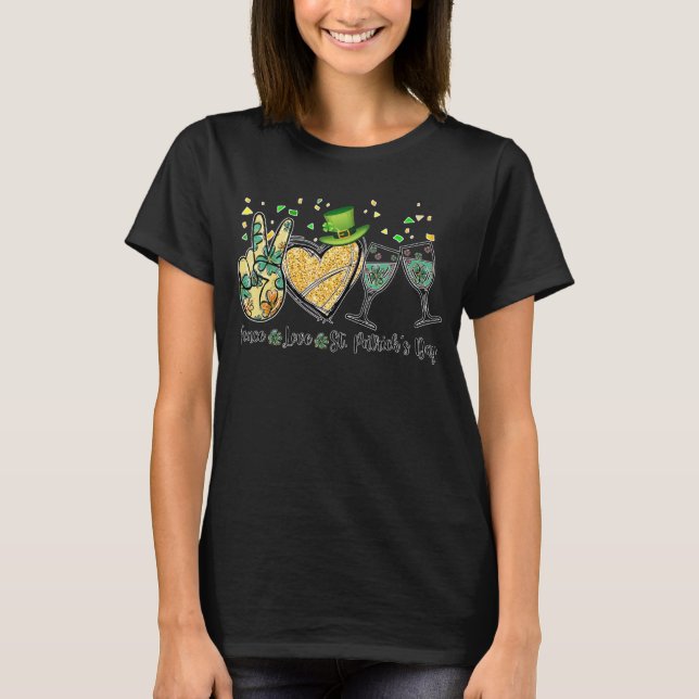 Womens Peace Love St Patrick's Day Cheer Drinking  T-Shirt (Front)