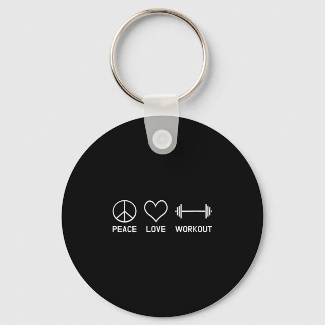 Womens Peace Love Workout Motivational Fitness Say Keychain (Front)
