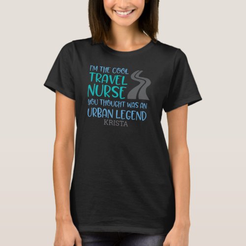 Womens  Personalized Travel Nurse T_Shirt