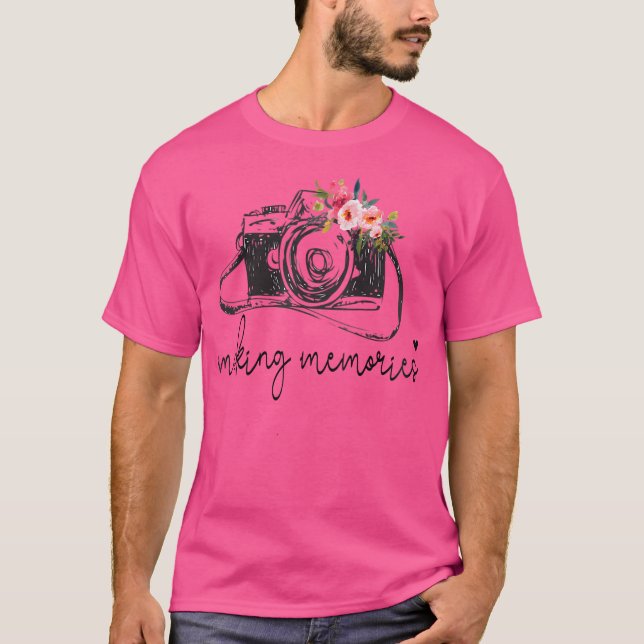 Womens Photographer Making Memories Love Photograp T-Shirt (Front)
