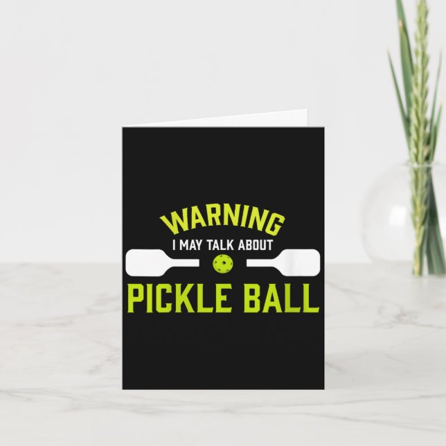 Women's pickle ball warning funny  card (Front)