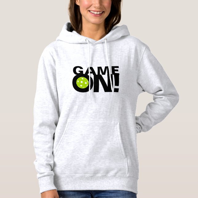 Women's Pickleball Hoodie: "GAME ON!" Hoodie (Front)