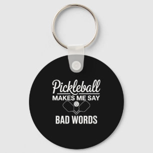 Women's pickleball makes say bad words funny pickl keychain