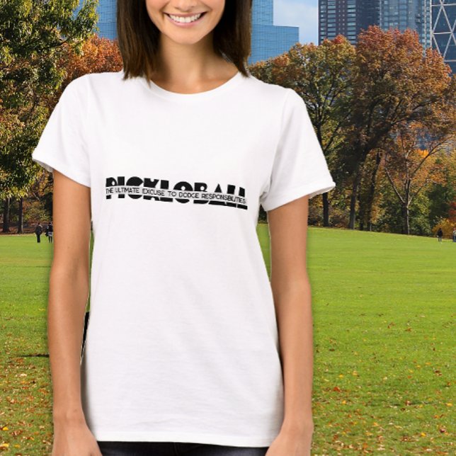 Women's Pickleball Tee Humor (Creator Uploaded)