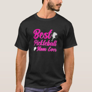 Womens Pickleball Vintage Best Pickleball Mom Ever T-Shirt