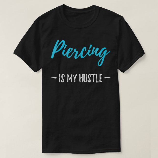 Womens Piercing Hustle Body Piercer Gift Idea VNec T-Shirt (Design Front)