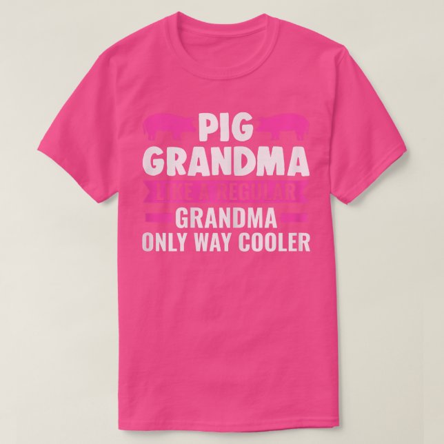 Womens Pig Grandma Like A Regular Grandma Pigs 571 T-Shirt (Design Front)
