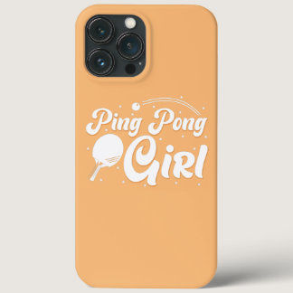 Womens Ping Pong Girl  iPhone 13 Pro Max Case