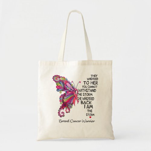 Womens Pink Butterfly I Am The Storm Breast Cancer Tote Bag