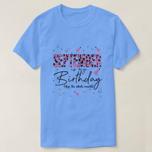 Womens Pink Leopard September Is My Birthday Yep T T-Shirt (Design Front)