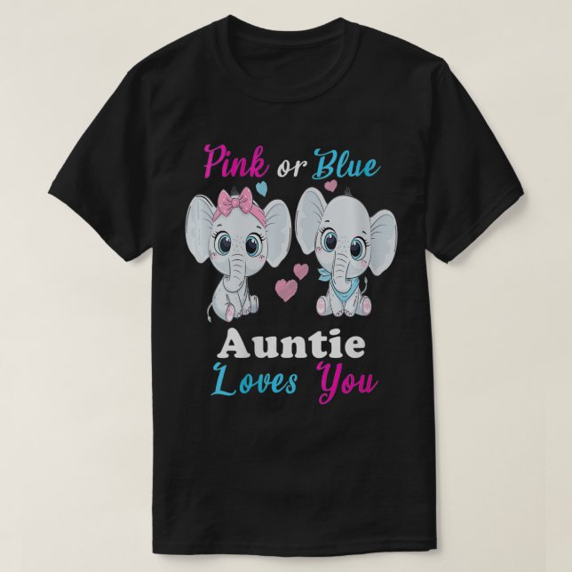 Womens Pink or Blue auntie Loves You Elephants  Ba T-Shirt (Design Front)