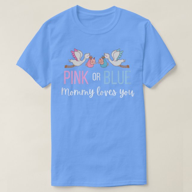 Womens Pink Or Blue Baby Gender Reveal Party Mommy T-Shirt (Design Front)
