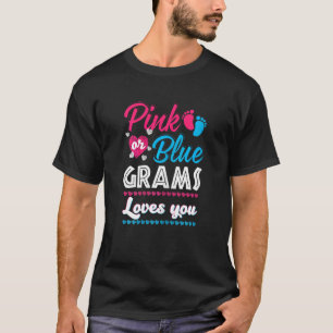 Womens Pink Or Blue Grams Loves You Gender Reveal T-Shirt