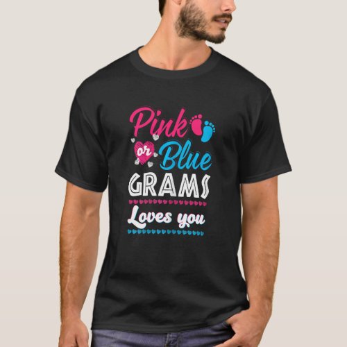 Womens Pink Or Blue Grams Loves You Gender Reveal  T_Shirt