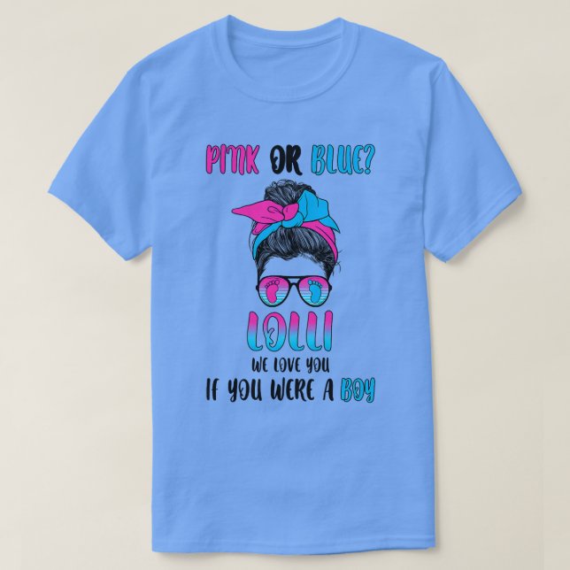 Womens pink or blue lolli gender reveal party  T-Shirt (Design Front)