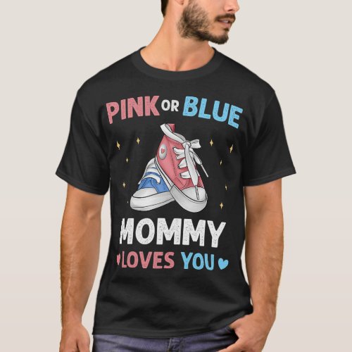 Womens Pink or Blue Mommy Loves You Boy Girl Cute  T_Shirt