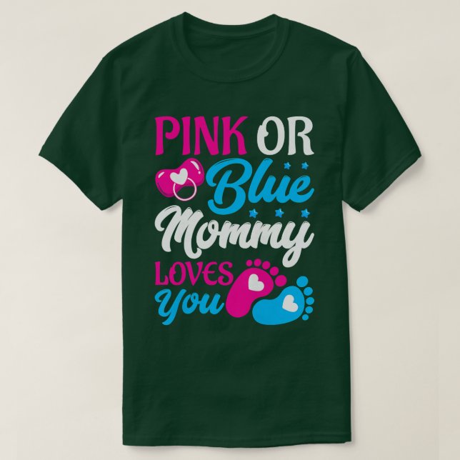 Womens Pink or Blue Mommy Loves You - Mummy to Be  T-Shirt (Design Front)