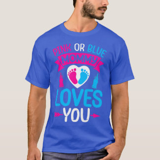 Womens Pink or Blue Mommy Loves You - Mummy to Be T-Shirt