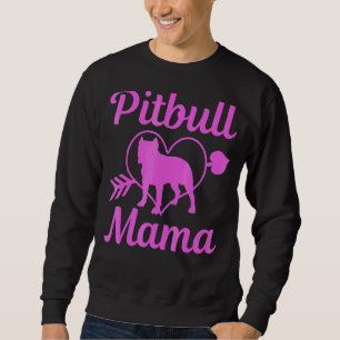 Womens Pitbull Mama Pitbull Mom  Cute Dog Mother's Sweatshirt