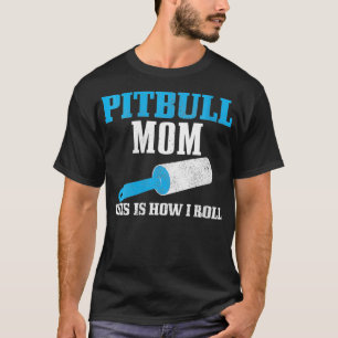 Womens Pitbull Mom Dog Hair Funny Pitbull Mama VNe T-Shirt