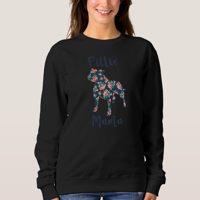 Womens  Pitbull Mom  Pittie Mama Pittie Mom Sweatshirt (Front)