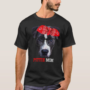 Womens Pittie Mom Pitbull Dog   For Mothers Day T-Shirt