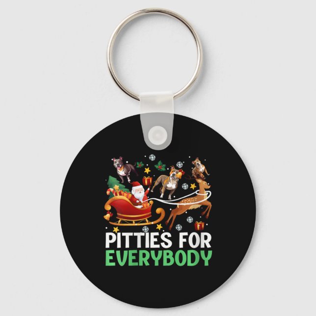 Womens Pitties For Everybody Christmas Pitbull Dog Keychain (Front)